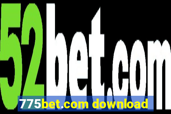 775bet.com download